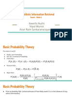Probabilistic Information Retrieval: Keerthi Nuthi Vipul Munot Arun Ram Sankaranarayanan