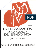 MURRA, John - La Organizacion Economica Del Estado Inca (Version 1) PDF