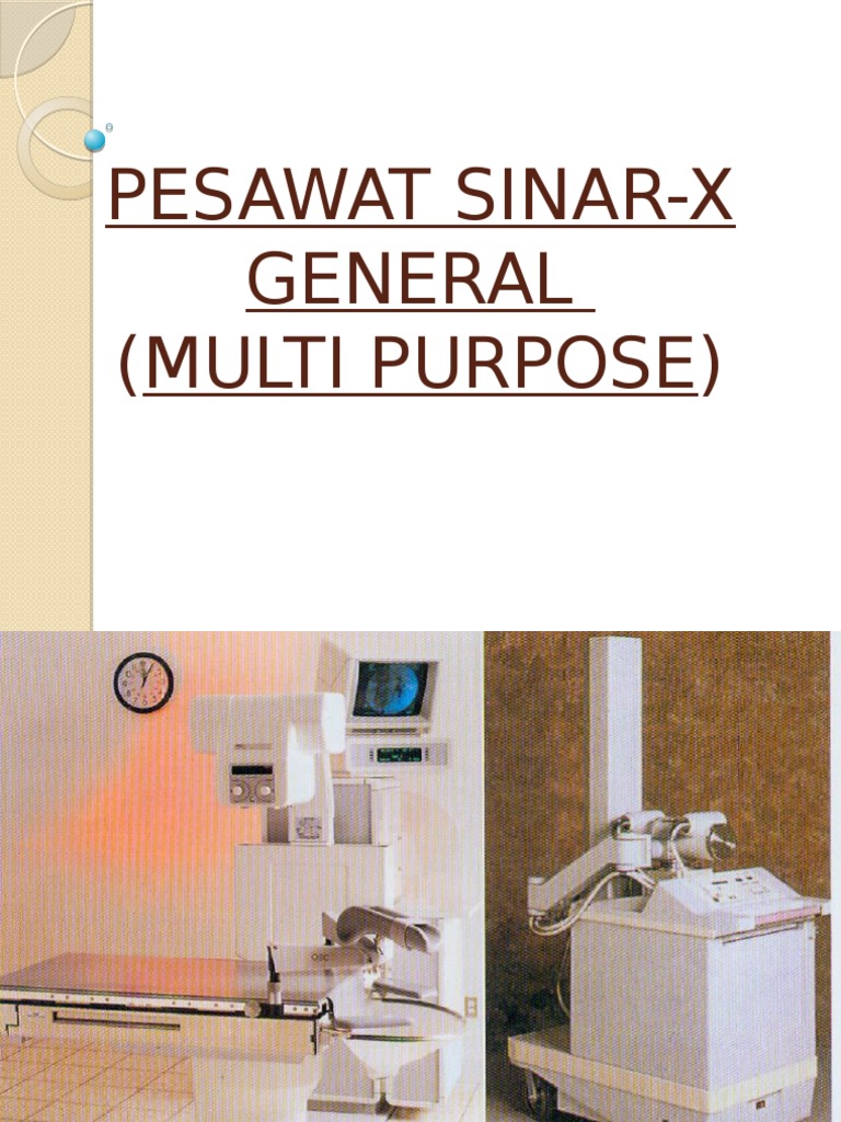 Pesawat SinarX General (Multi Purpose) PDF