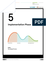 Implementation Phase: The Design Process