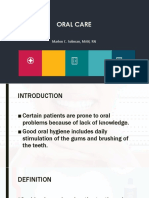 Oral Care: Marlon C. Soliman, MAN, RN