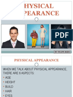 Physical Appearance: by Filipe Reis by Filipe Reis