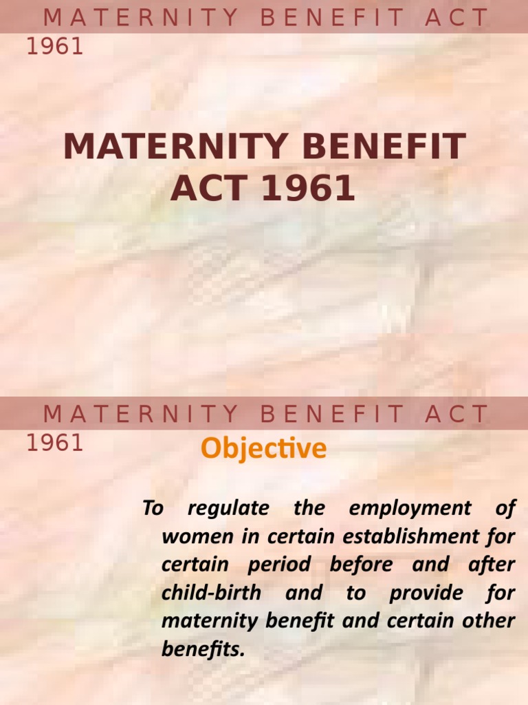 Maternity Benefit Act 1961 PDF Childbirth Employment