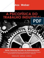 A Psicofísica do Trabalho Industrial - Max Weber(1).pdf