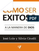 4 - Cómo Ser Exitoso A La Manera de Dios - José Luis y Silvia Cinalli