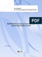 BSBMKG512A Forecast International Market and Business Needs: Revision Number: 1