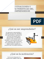 Motivaciones y Caracteristicas Del Emprendedor