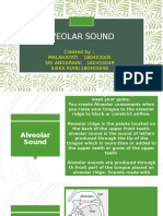 Alveolar Sound: Created By: Malahayati 180403005 SRI ANGGRAINI 180403049 SISKA RIANI 180403048