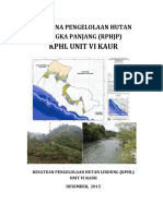 Rencana Pengelolaan Hutan Jangka Panjang (RPHJP) KPHL Unit Vi Kaur Kesatuan Pengelolaan Hutan Lindung (KPHL) Unit Vi Kaur PDF