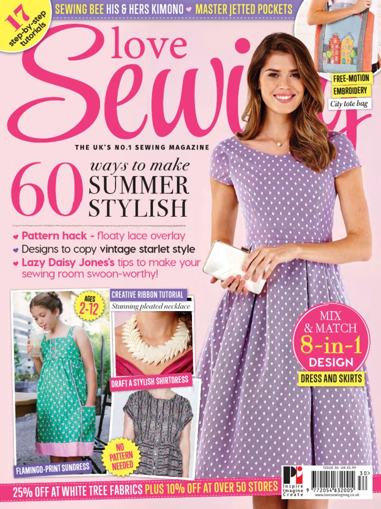 Love Sewing - Issue 30 PDF, PDF, Sewing