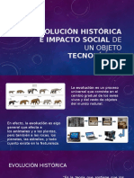 Evolución Histórica e Impacto Social de Un Objeto