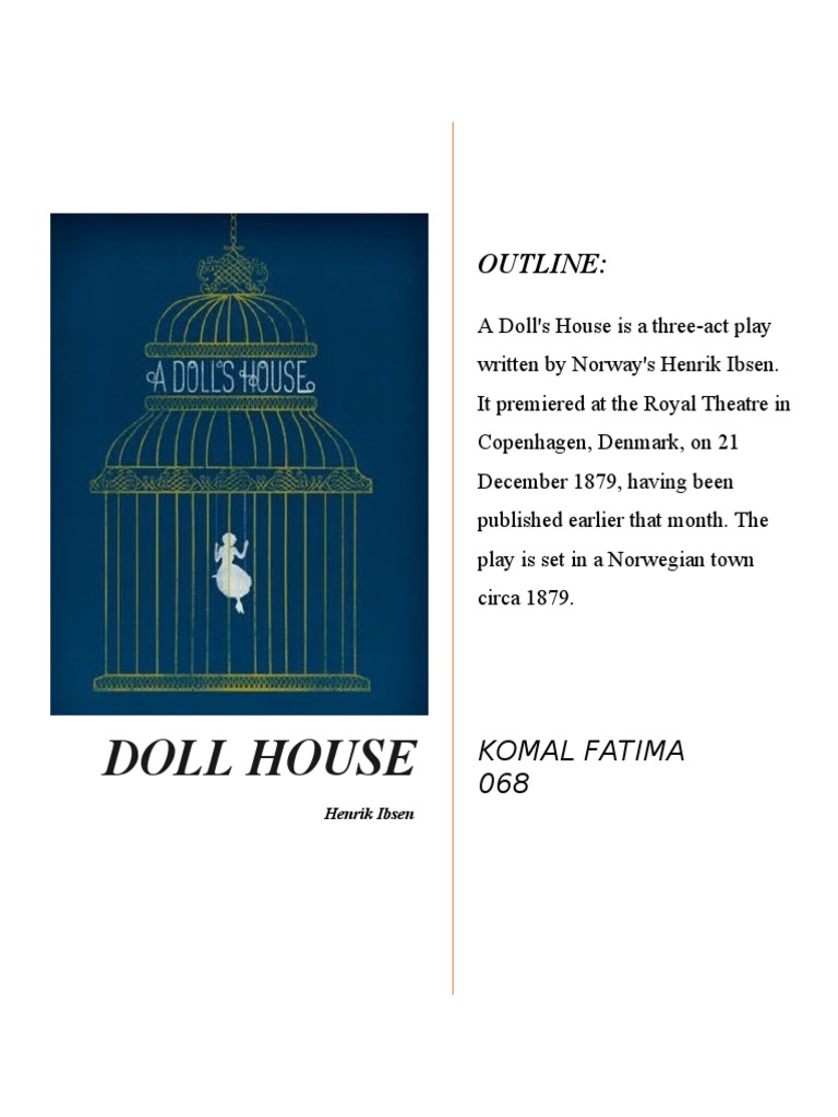 Doll House: Outline | Download Free PDF | A Doll's House | Henrik Ibsen