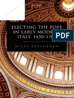 Miles Pattenden - Electing The Pope in Early Modern Italy, 1450-1700 (2017, Oxford University Press) PDF