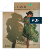 El Cuerpo Diseñado - Sobre La Forma y El Proyecto de La Vestimenta (Andrea Saltzman 2005)