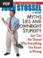 John Stossel - Myths, Lies and Downright Stupidity - Get Out The ...