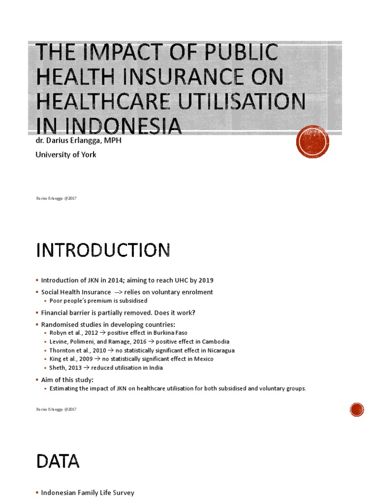 The Impact of Public Health Insurance On Healthcare Utilisation in ...