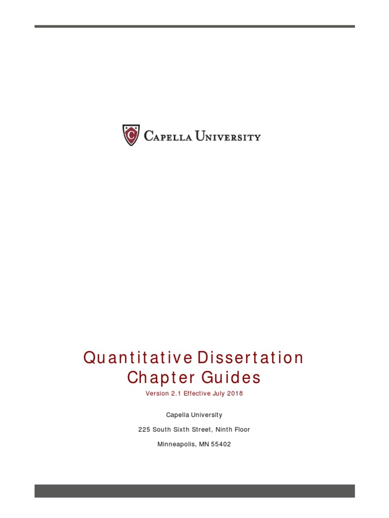 Quantitative Dissertation Chapter Guides: Capella University 225 South ...