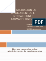 ADMINISTRACION DE MEDICAMENTOS E INTERACCIONES FARMACOLOGICAS.ppt