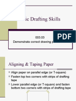 Basic Drafting Skills: Educatio N