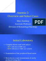 Anemia-2: Overview and Select Cases: Marc Zumberg Associate Professor Division of Hematology/Oncology