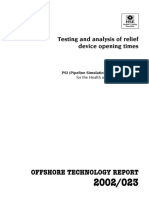 Offshore Technology Report: Testing and Analysis of Relief Device Opening Times