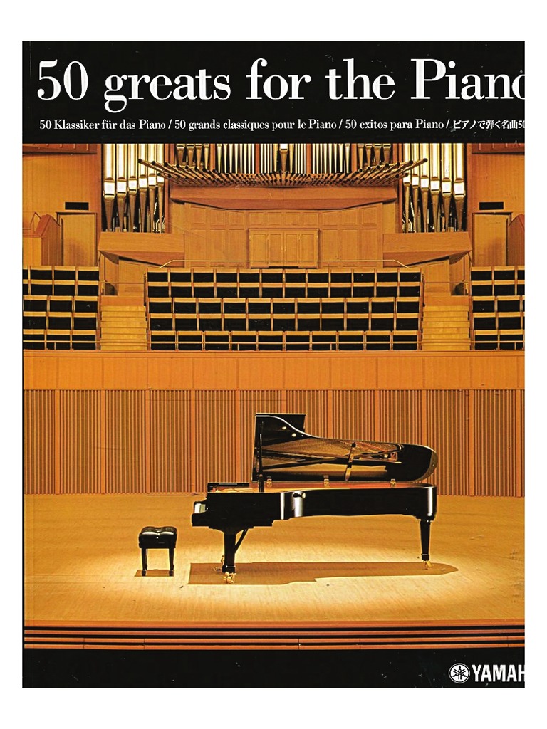 50 Greats for the Piano.pdf Compositions Musical Compositions