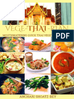 THAI FOOD - VEGE-THAI-RIAN - MOUTHWATERING THAI VEGETARIAN RECIPES - Child Approved Simple Recipes, Fusion Dishes and Deserts. Cook, Smile and Love PDF