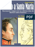 Camino A Santa Marta Teatro Heróico - Abril 2020