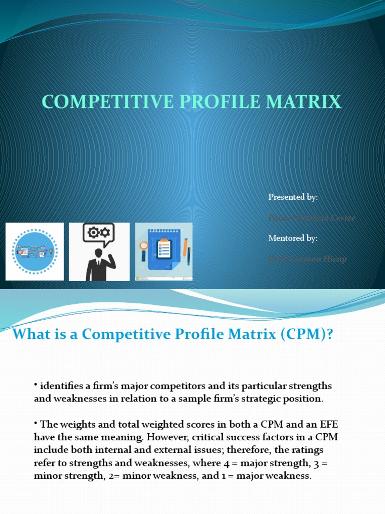 Competitive Profile Matrix Explained | PDF | Marketing | Economies
