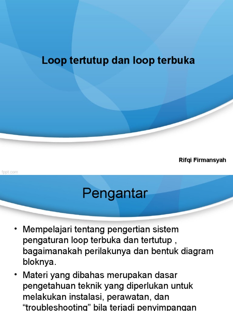 3 Loop Tertutup Dan Loop Terbuka | PDF