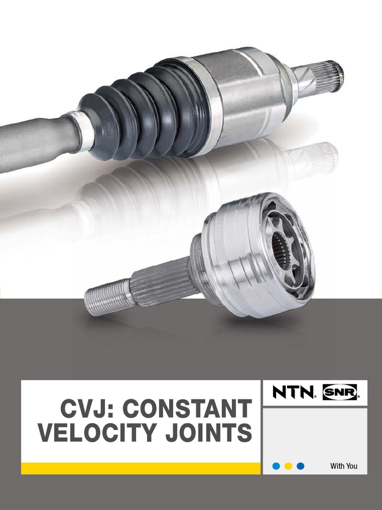 CVJ: Constant Velocity Joints: With You | PDF | Automotive Technologies ...
