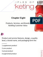 Chapter Eight: Products, Services, and Brands: Building Customer Value