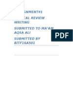 Assignment#1 Critical Review Writing Submitted To Ma'Am Aqsa Ali Submitted by BITF16A501