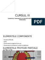 Refacut CURSUL 3 ELEMENTELE PROTEZELOR PARTIALE