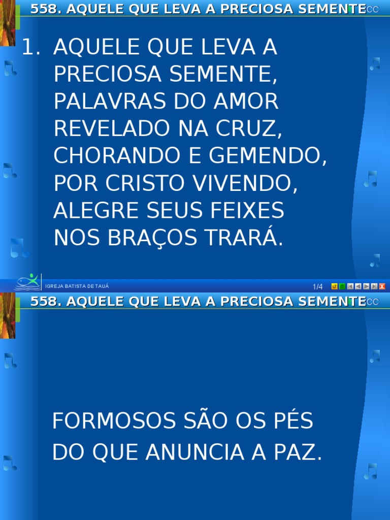 558 - Aquele Que Leva A Preciosa Semente - Pps | PDF