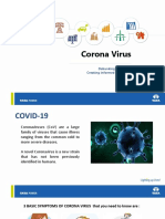 Corona Virus: Debunking The Myths. Creating Informed Awareness