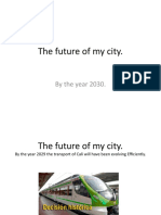 The Future of My City.