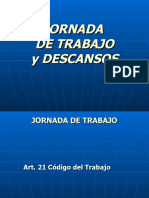 JORNADA de Trabajo y Descansos