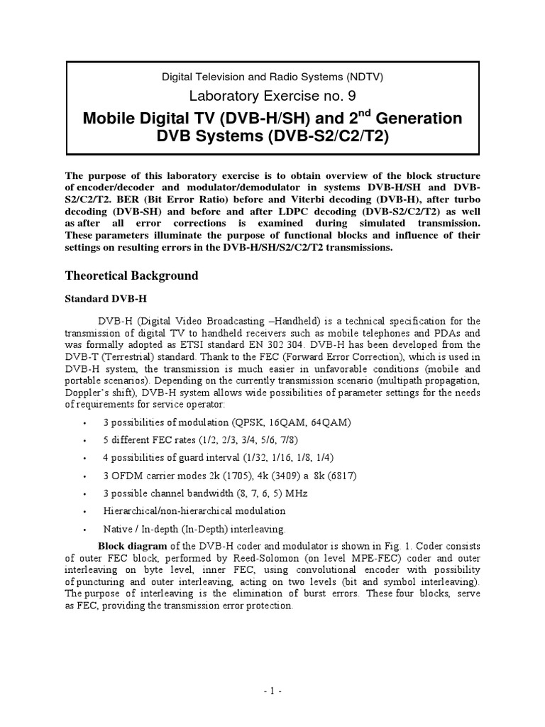Mobile digital tv dvb h sh and 2 generation dvb systems dvb s2 c2 t2