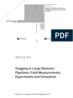 Omar Al-Saif: Slugging in Large Diameter Pipelines: Field Measurements, Experiments and Simulation