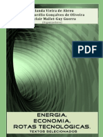 Energia, Economia e Rotas Tecnológicas: textos selecionados sobre tecnologias apropriadas e geração distribuída