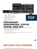 Kelompok 1 Perubahan Pendapatan, Status Social Dan Gizi