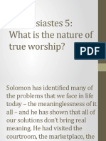 Ecclesiastes 5: What Is The Nature of True Worship?