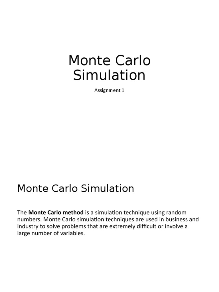 Monte Carlo Simulation: Assignment 1 | PDF | Randomness | Monte Carlo ...