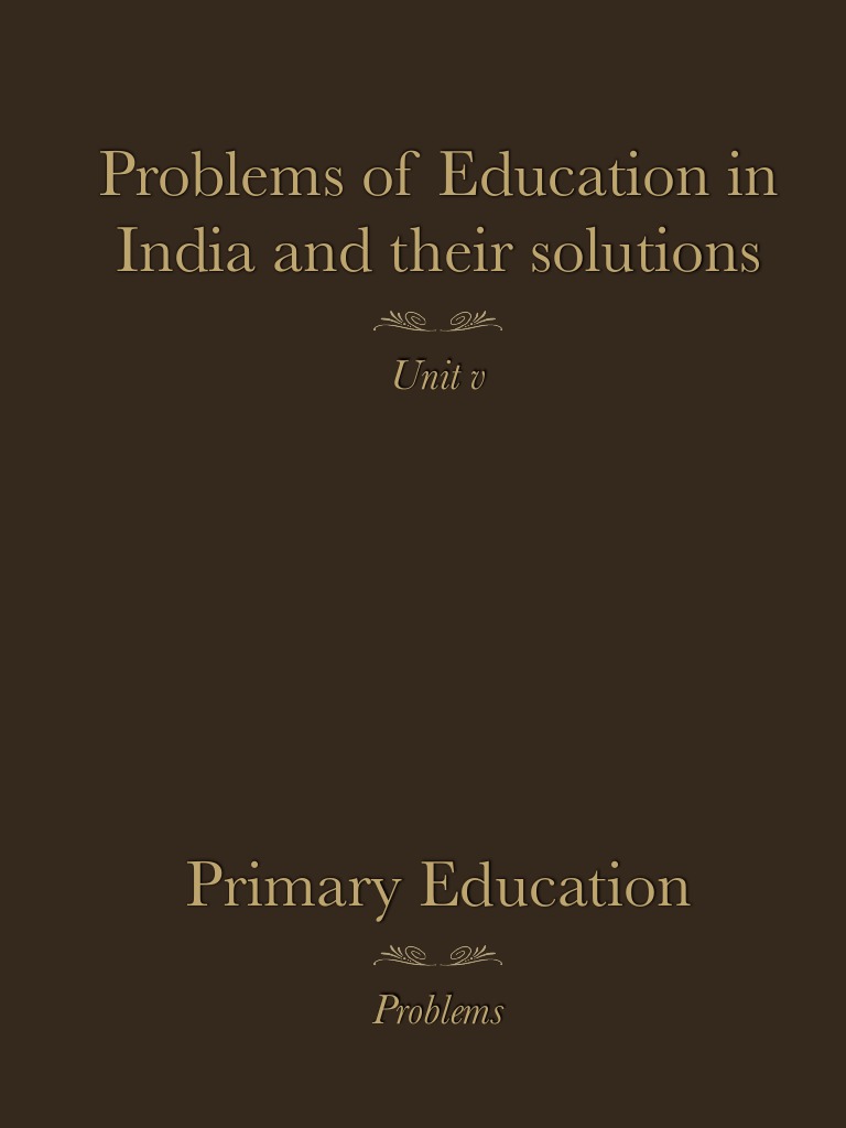 Education Challenges and Solutions in India | PDF | Schools | Teachers