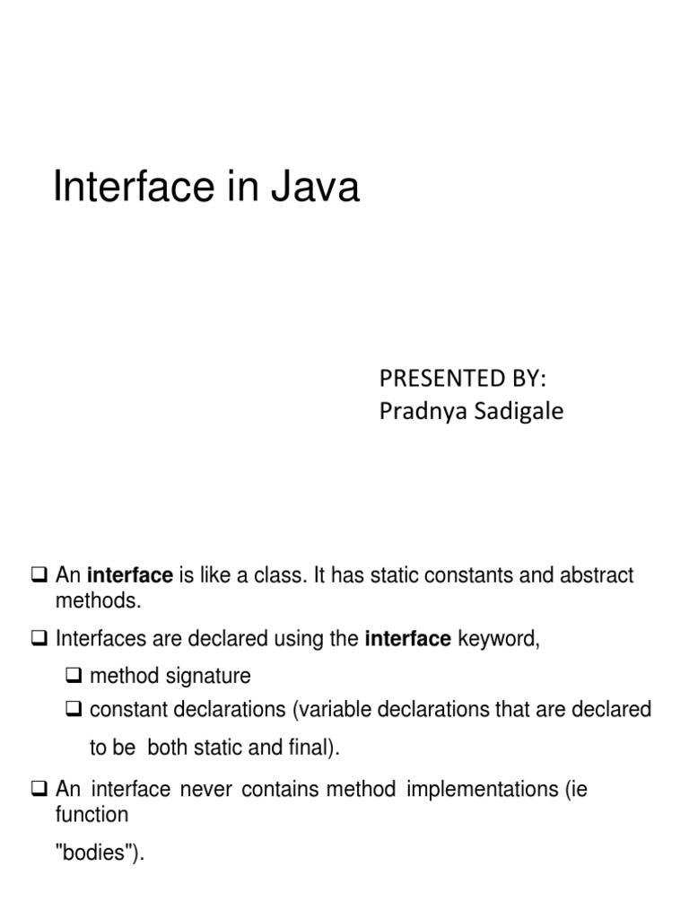 Interface in java presented by pradnya sadigale pdf class