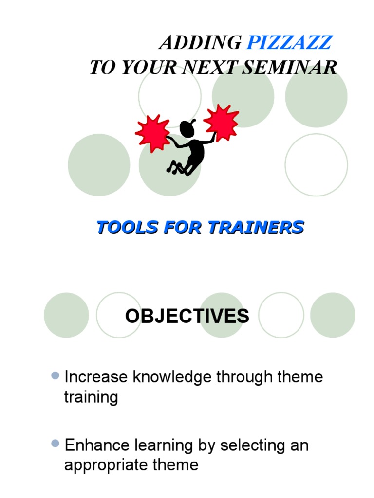 Adding Pizzazz To Your Next Meeting 1 | PDF | Learning | Expert
