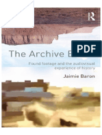 Jaimie Barron The Archive Effect Found Footage and The Audiovisual Experience of History PDF