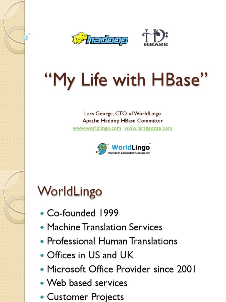 HBase Insights from WorldLingo CTO | PDF | Apache Hadoop | No Sql