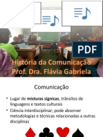 História da Comunicação e os Estudos dos Processos Comunicativos